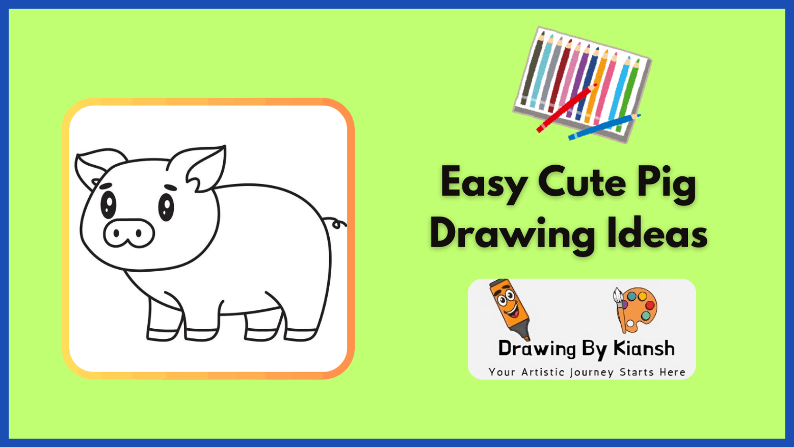 Easy Cute Pig Drawing Ideas