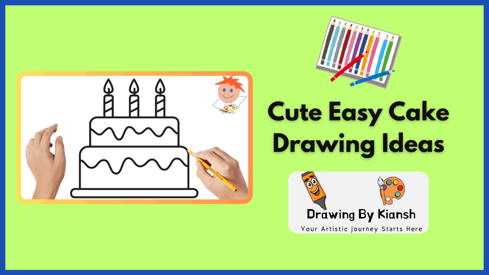 Cute Easy Cake Drawing Ideas